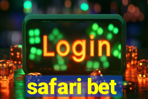 safari bet